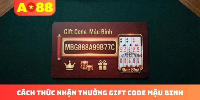 Cách thức nhận thưởng gift code Mậu Binh