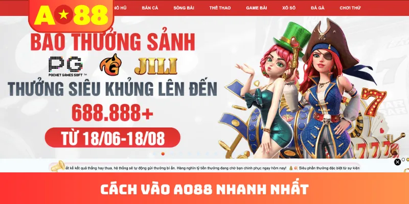 Cách vào AO88 nhanh nhất