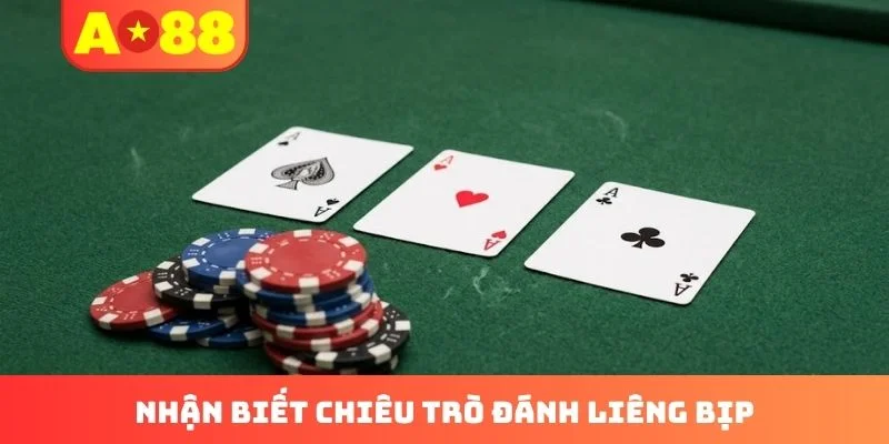Nhận biết chiêu trò đánh liêng bịp