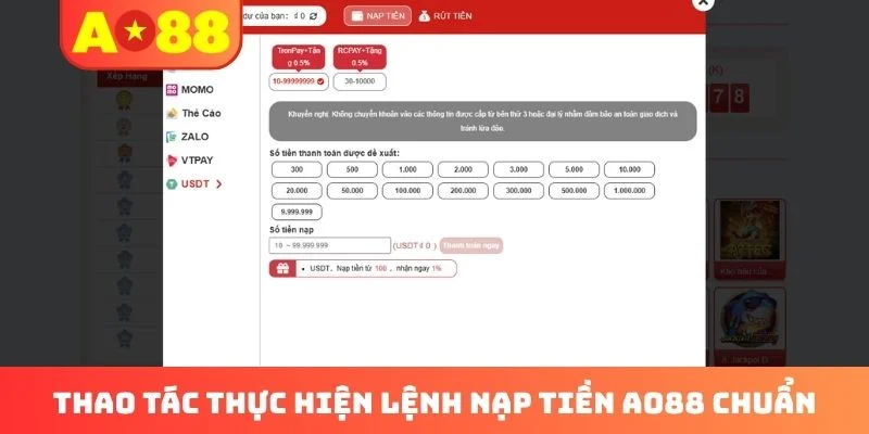 Thao tác thực hiện lệnh nạp tiền AO88 chuẩn