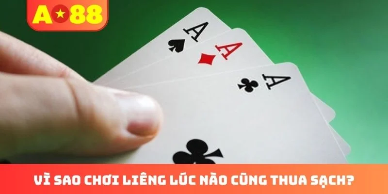 Vì sao chơi liêng lúc nào cũng thua sạch?